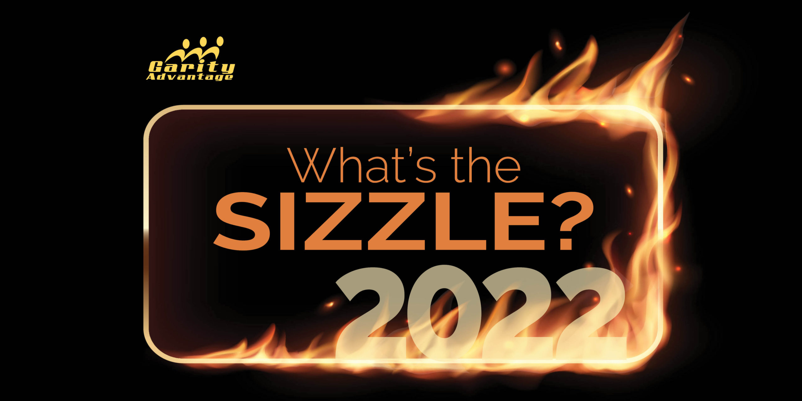 What's the Sizzle? 2022