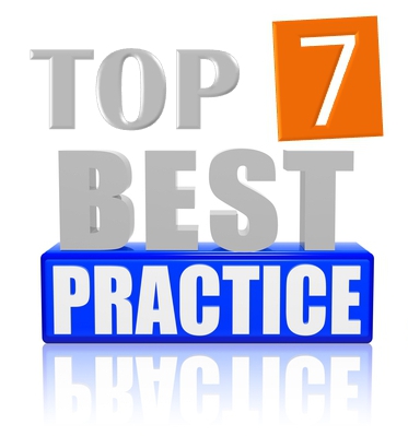 Top 7 Best Practice Tips